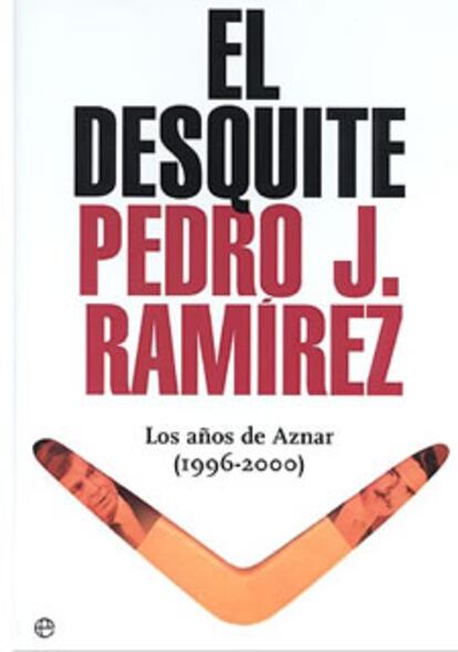 El desquite: los años de Aznar (1996-2000)