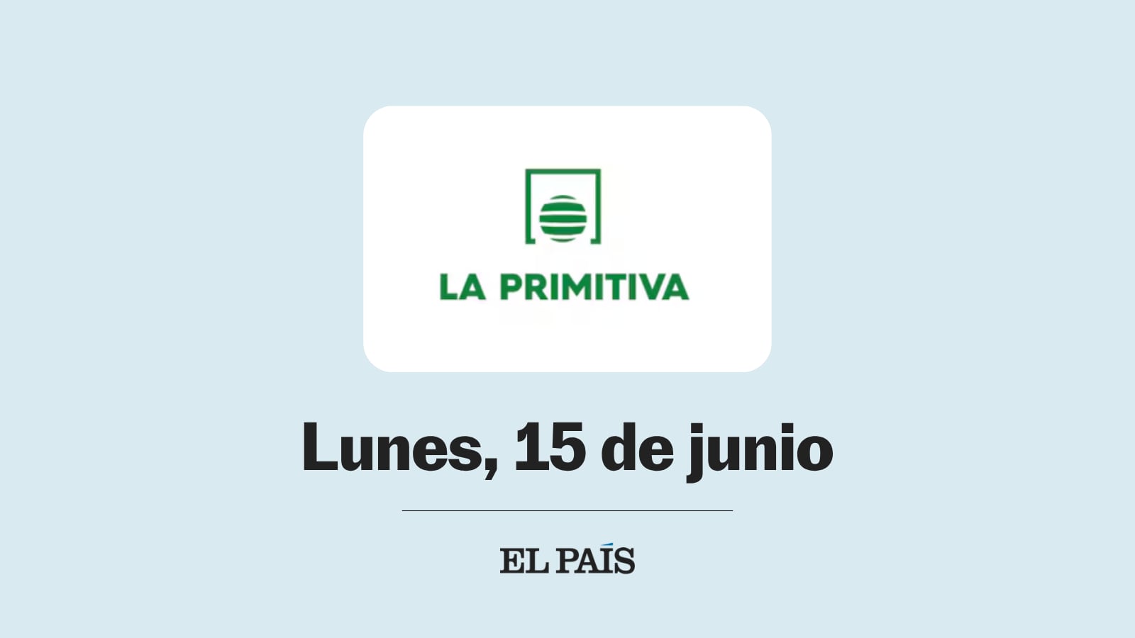 La Primitiva: comprobar sorteo del lunes 15 de junio