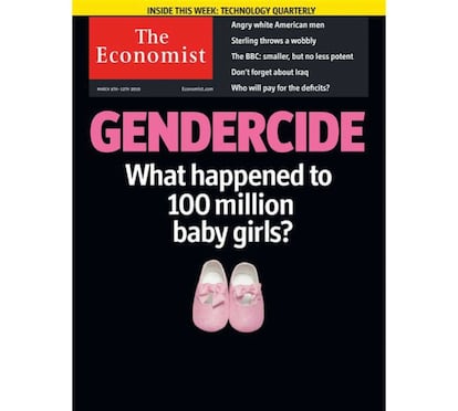 El 6 de marzo de 2010 la revista se preguntaba que ha pasado con 100 millones de bebés que nunca llegaron a nacer por el único hecho de ser niñas. "Gendercide"