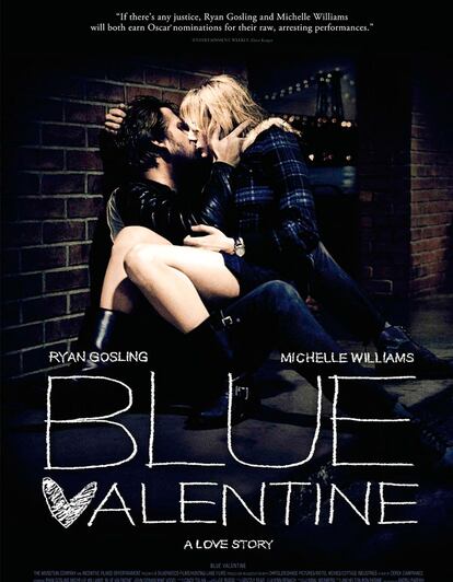 El póster de Blue Valentine, en la que hace uno de los mejores papeles de su filmografía. Disponible en diversas webs especializadas en pósters.