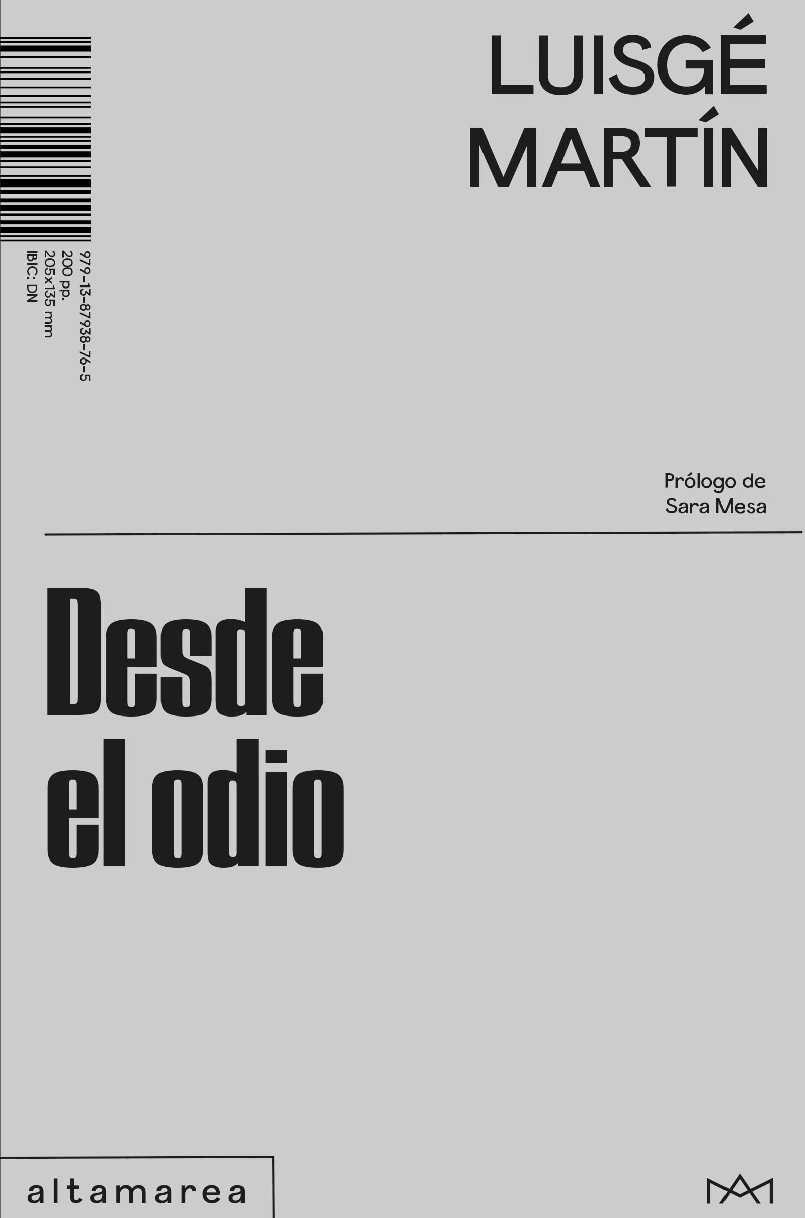 Portada del libro 'Desde el odio', de Luisgé Martín.