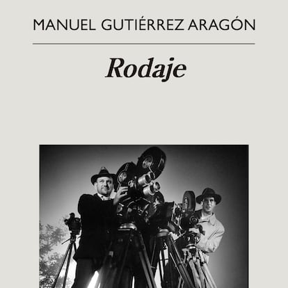 portada 'Rodaje', MANUEL GUTIÉRREZ ARAGÓN. EDITORIAL ANAGRAMA