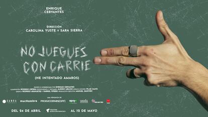 Cartel promocional de 'No juegues con Carrie', una obra dirigida por Carolina Yuste y Sara Sierra sobre el acoso escolar.