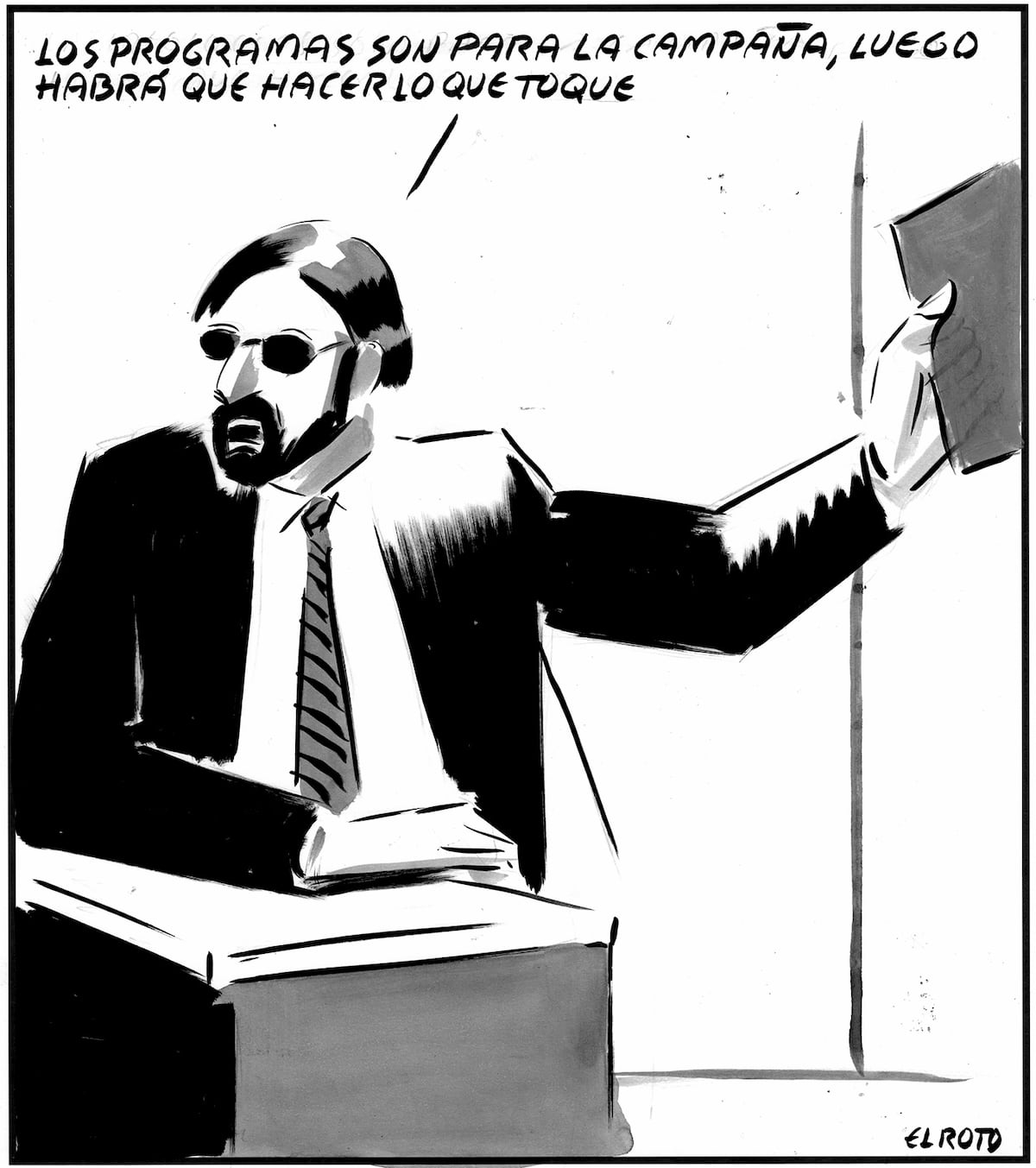 El Roto | Opinión | EL PAÍS