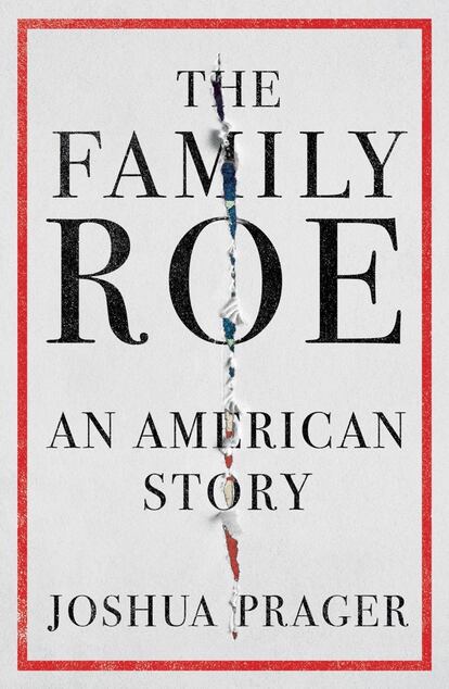 Capa do livro 'Family Roe', de Joshua Prager.