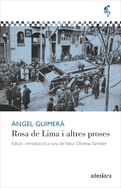 'Rosa de Lima i altres proses' d'Àngel Guimerà. 