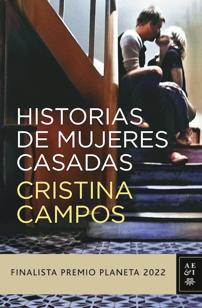Portada de 'Historias de mujeres casadas', de Cristina Campos.