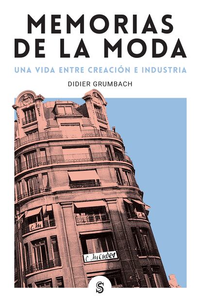 Cubierta 'Memorias de la Moda', la autobiografía de Didier Grumbach publicada por la editorial Superflua.