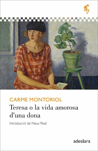 Portada de 'Teresa o la vida amorosa d'una dona', de Carme Montoriol.