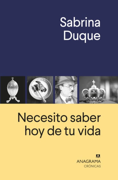 Portada de 'Necesito saber hoy de tu vida', de Sabrina Duque.