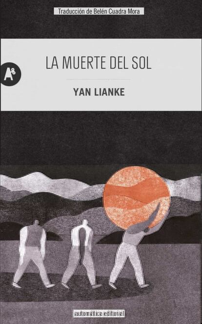 La muerte del sol, de Yan Lianke.