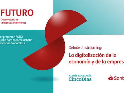 La digitalización de la economía y de la empresa: próximo debate