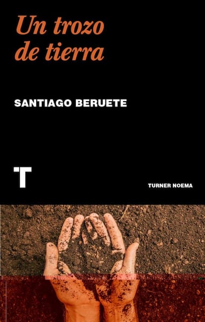 Portada de 'Un trozo de tierra' (Editorial Turner).