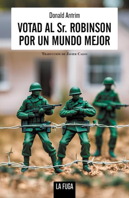 Portada del libro 'Votad al Sr. Robinson por un mundo mejor', de Donald Antrim.