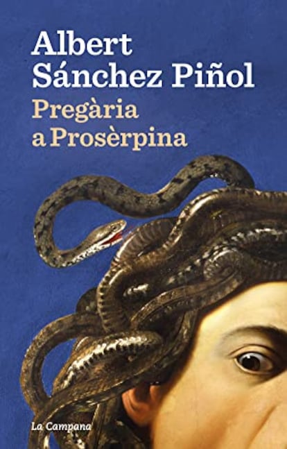 QUADERN: Portada del libro Pregària a Prosèrpina de Albert Sánchez Piñol