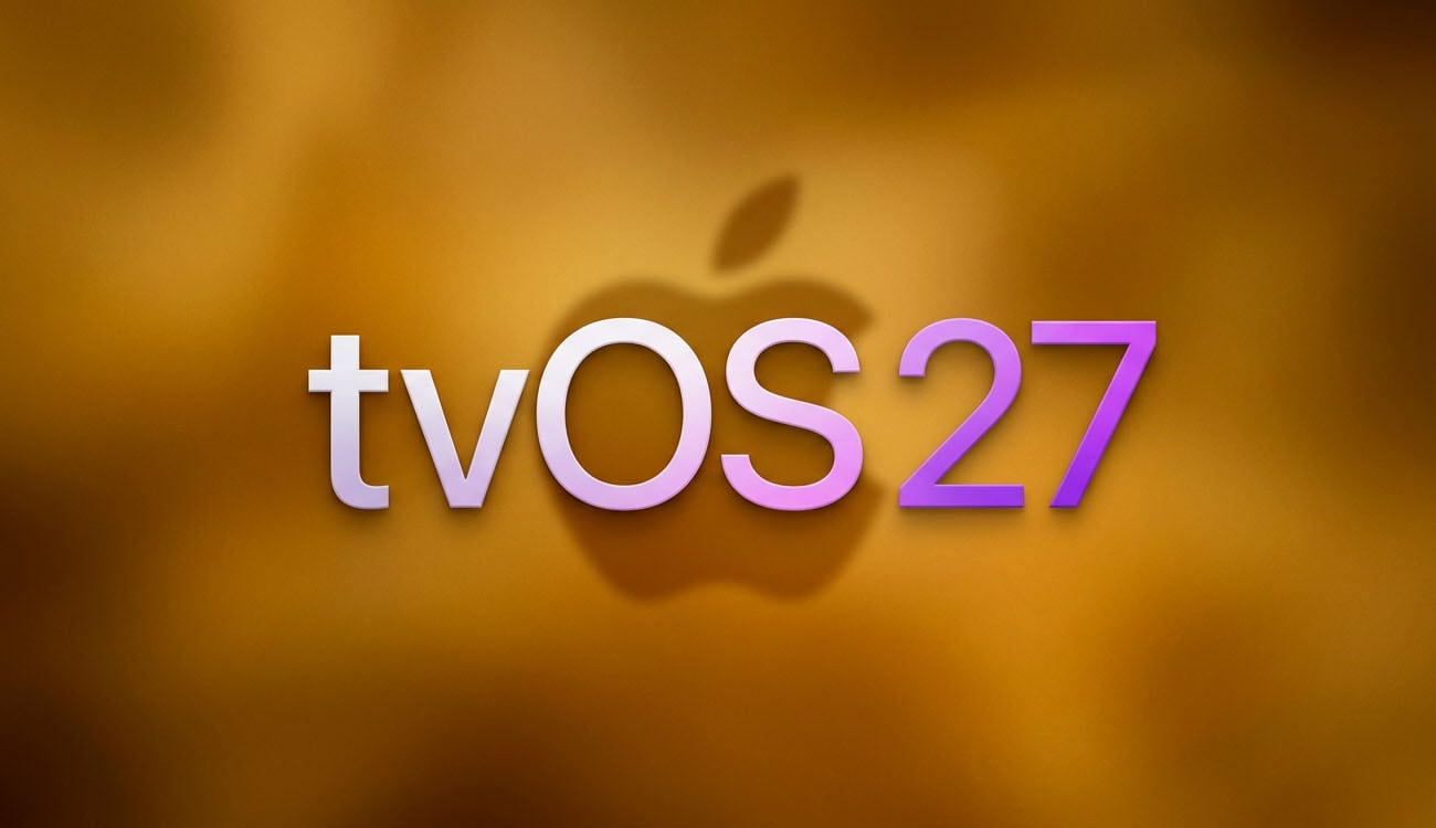 Los reproductores Apple TV reciben hoy tvOS 27: estas son sus nuevas funciones