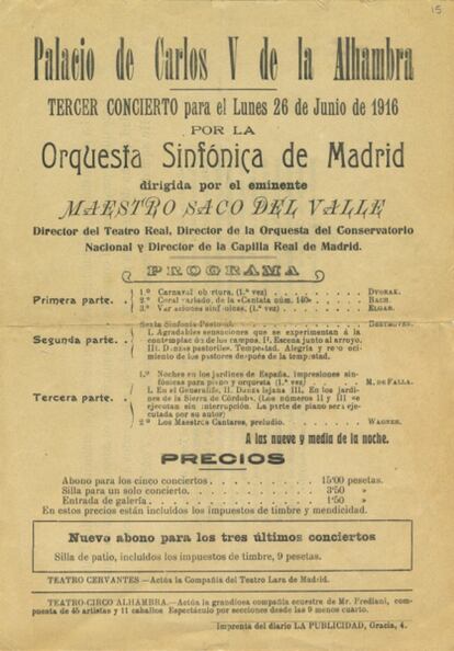 Programa del concierto ofrecido por la Orquesta Sinfónica de Madrid, bajo la dirección de Arturo Saco del Valle, en el Palacio de Carlos V (Granada) el 26 de junio de 1916. Se interpretaron entre otras obras las Noches en los jardines de España de Manuel de Falla, con el propio autor al piano.