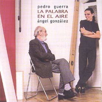 Ángel González y Pedro Guerra en la portada del libro- disco.