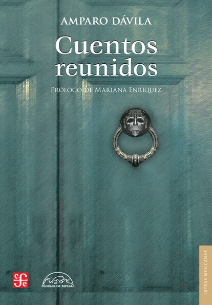 'Cuentos reunidos', de Amparo Dávila