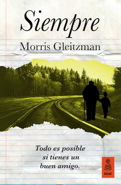 Portada de 'Siempre', de Morris Gleitzman, editado por Kailas.