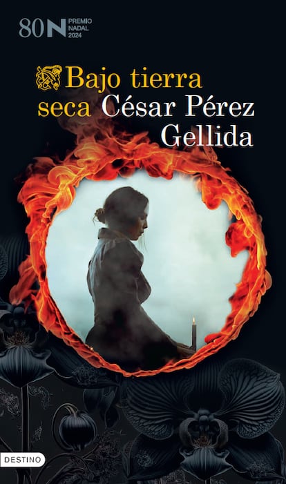 Portada de 'Bajo tierra seca', de César Pérez Gellida. EDITORIAL DESTINO