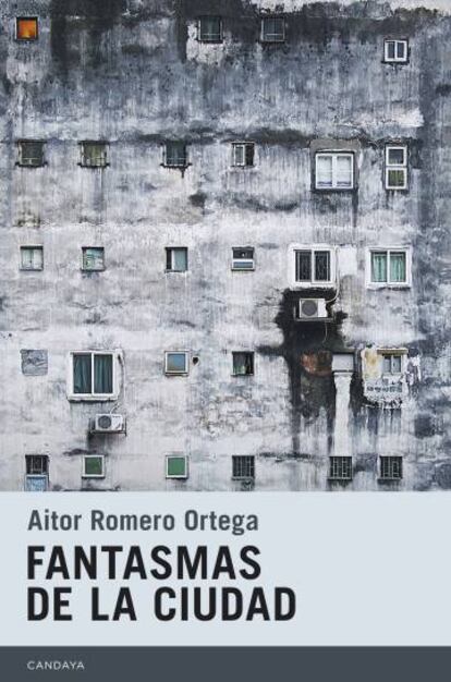 Portada de 'Fantasmas de la ciudad', de Aitor Romero Ortega.