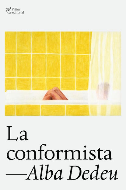 Portada de 'La conformista' d'Alba Dedeu.