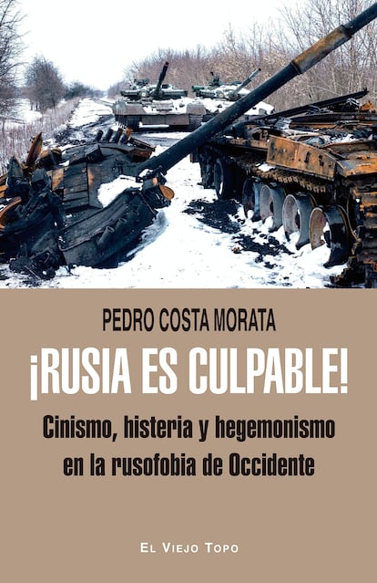 Portada de '¡Rusia es culpable!', de Pedro Costa Morata.
