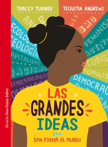 Portada de 'Las grandes ideas que dan forma al mundo', de Tracey Turner y Tequitia Andrews