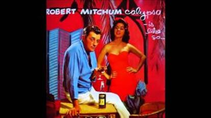 Portada del discos de calipso de Robert Mitchum.