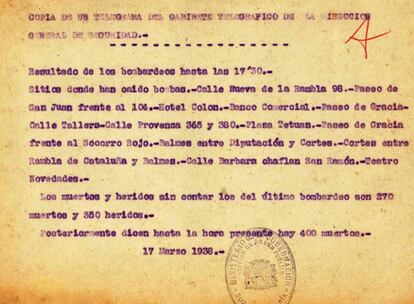 El archivo de Negrín guarda los telegramas en los que se detalla el desarrollo de los bombardeos sobre distintas ciudades, en este caso Barcelona, donde se informa de la muerte de 400 personas.