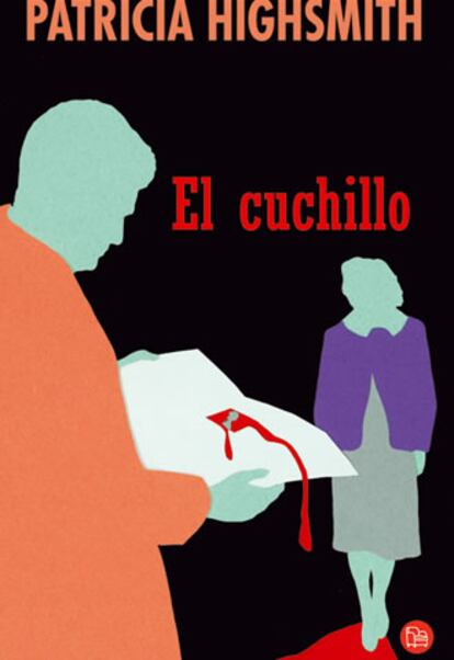 Portada de 'El cuchillo' de Patricia Highsmith