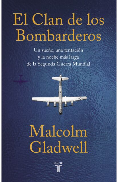 Portada de 'El Clan de los bombarderos', de Malcolm Gladwell.