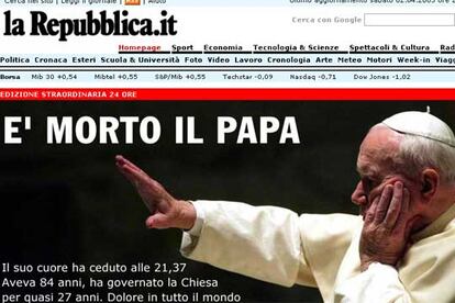 Italia y, la patria del Papa, Polonia, han sido dos de los países donde más se ha sentido el esperado acontecimiento. De ahí que <i>La Repubblica</i> emplee casi toda su portada al fallecimiento del Santo Padre: "El Papa ha muerto". El diario italiano subraya entre las reacciones las palabras del presidente estadounidense George W. Bush: "Campeón de la libertad".