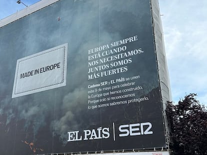 EL PAÍS y la Cadena SER reivindican el orgullo y la responsabilidad de ser europeos en la campaña ‘Made in Europe’