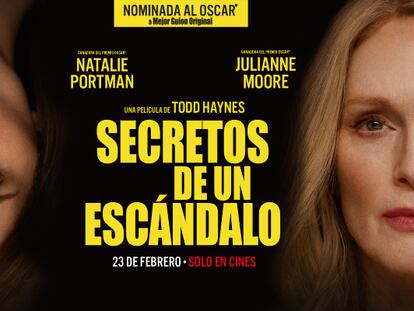 Cartel promocional de la película 'Secretos de un escándalo', en cines el 23 de febrero.