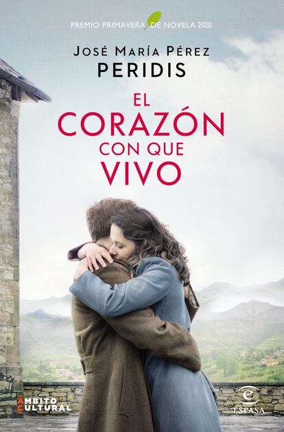 El poder de los afectos. El 19 de mayo sale a la venta el premio Primavera de Novela 2020, 'El corazón con que vivo', de José María Pérez, Peridis (Espasa, 19,90 euros). Una historia en la que el autor, partiendo de los relatos que le contaron en su comarca, en Cabezón de Liébana (Cantabria), y con la Guerra Civil como telón de fondo, aborda el poder de los afectos, la fuerza de la dignidad y la necesidad de la reconciliación sincera. No es una novela más sobre la guerra, sino sobre las personas que la vivieron y la sufrieron. Una reconciliación de dos familias enfrentadas.