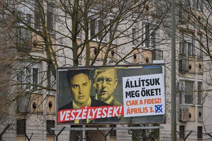 Un cartel electoral en Budapest este 31 de marzo.