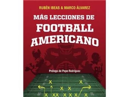 ‘Más lecciones de football americano’