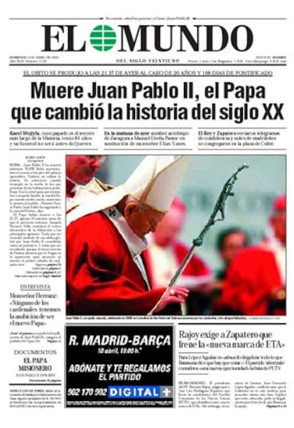 El diario <i>El Mundo</i> califica a Juan Pablo II como "el Papa que cambió la historia del siglo XX". Además destaca que ayer mismo el Pontífice nombró arzobispo de Zaragoza a Manuel Ureña Pastor.