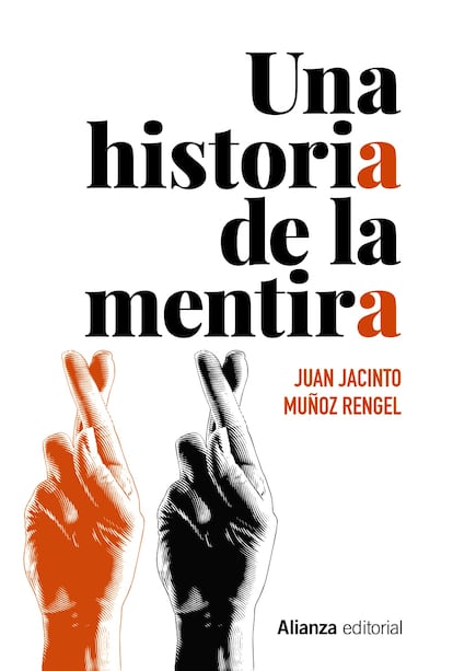 Una historia de la mentira