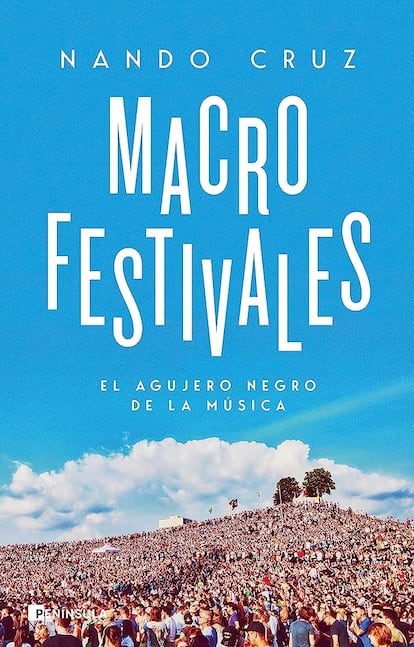 Portada del libro 'Macrofestivales', de Nando Cruz.