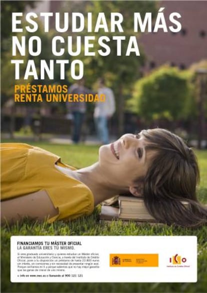 El cartel de promoción con el que en 2008 el Ministerio de Educación promocionaba los créditos Renta Universidad