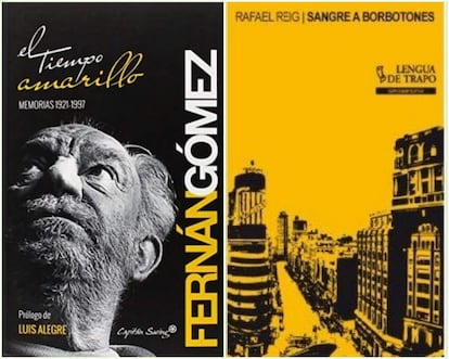 Portadas de 'El tiempo amarillo', de Fernando Fernán Gómez (izquierda), y 'Sangre a borbotones' de Rafael Reig.