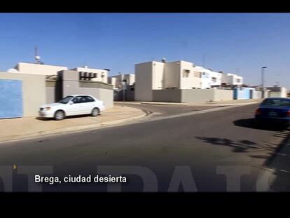 La ciudad de Brega, desierta
