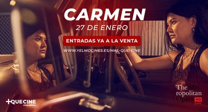 Cartel de 'Carmen' en Cine Yelmo.