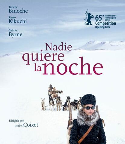Cartel de 'Nadie quiere la noche', dirigida por Isabel Coixet, cuenta con 9 nominaciones.