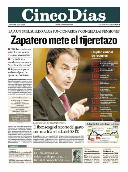 2010. Zapatero mete el tijeretazo.