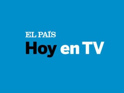 ¿Qué ver hoy en TV? | Jueves 22 de febrero