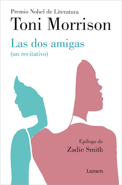 Portada de 'Las dos amigas. un recitativo', de Toni Morrison. EDITORIAL LUMEN